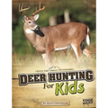 Deer Hunting for Kids
