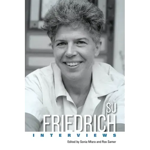 Su Friedrich: Interviews