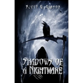 Shadows of a Nightmare: An anthology of horror