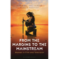 From the Margins to the Mainstream: Women in Film and Television