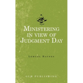Ministering in view of Judgment Day