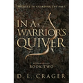 In a Warrior's Quiver