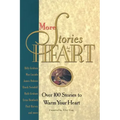 More Stories for the Heart