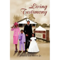Living Testimony