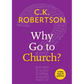 Why Go to Church?