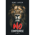 No Compromise