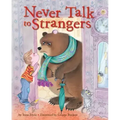 Never Talk to Strangers