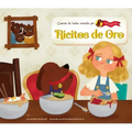 Ricitos de Oro (Goldilocks)