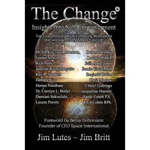 The Change 5: Insights Into Self-Empowerment