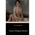 A Lady of Quality