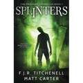 Splinters