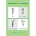 A Brief Guide to Philosophy