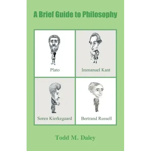 A Brief Guide to Philosophy
