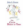The Circle Dance of Time