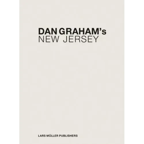Dan Graham's New Jersey
