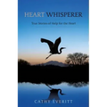 Heart Whisperer