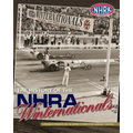 The History of the NHRA Winternationals