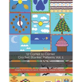 12 Corner to Corner Crochet Blanket Patterns Vol. 1