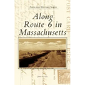 Along Route 6 in Massachusetts
