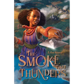 The Smoke That Thunders