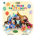 Queer Eye Slumber Party Magic!: A Fabulous Picture Book