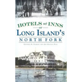 Hotels and Inns of Long Island's North Fork