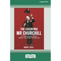 The Eccentric Mr Churchill: Little Known Facts about the Greatest Briton (16pt Large Print Edition)