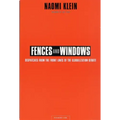 Fences and Windows: Dispatches from the Front Lines of the Globalization Debate