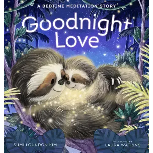 Goodnight Love: A Bedtime Meditation Story