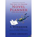 Deep Dive Novel Planner: For Writers Who Need To Know Everything