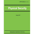 Physical Security (ATTP 3-39.32 / FM 3-19.30)
