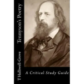 Tennyson's Poetry - A Critical Study Guide