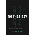 On That Day: The Definitive Timeline of 9/11