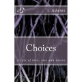 Choices