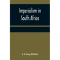 Imperialism in South Africa