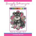 Snuggly Schnauzers: A Colouring Book for Adults