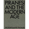 Piranesi and the Modern Age