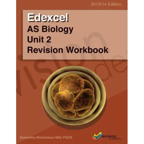 Edexcel AS Biology Unit 2 Revision Workbook