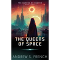 The Queens of Space
