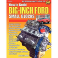How to Build Big-Inch Ford Small Blocks