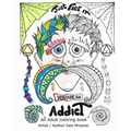 Just Face It You are an Addict: Adult coloring book addiction recovery relaxation zentangle faces emotions AA sayings