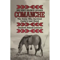 His Very Silence Speaks: Comanche-The Horse Who Survived Custer's Last Stand