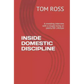Inside Domestic Discipline: A Revealing Interview with a Couple Living on Plenty DD Lifestyle