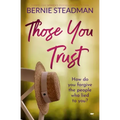 Those You Trust: Compelling Women's Psychological Fiction