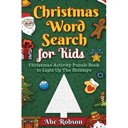 Christmas Word Search for Kids: Christmas Activity Puzzle Book to Light Up The Holidays