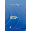Indian Naval Strategy in the Twenty-first Century