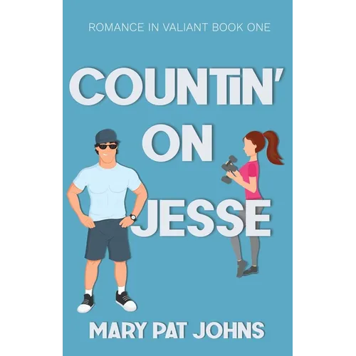 Countin' on Jesse