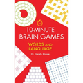 10-Minute Brain Games: Words and Language
