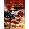 The Gilbert Islands in World War Two