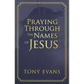 Praying Through the Names of Jesus